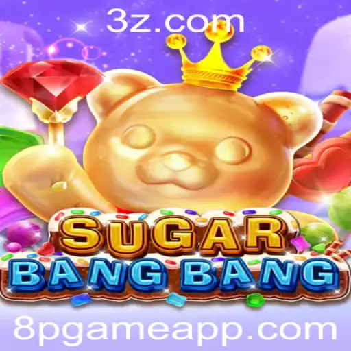 Descubra o Empolgante Mundo de SUGARBANGBANG - O Jogo Revolucionário da 8pgame